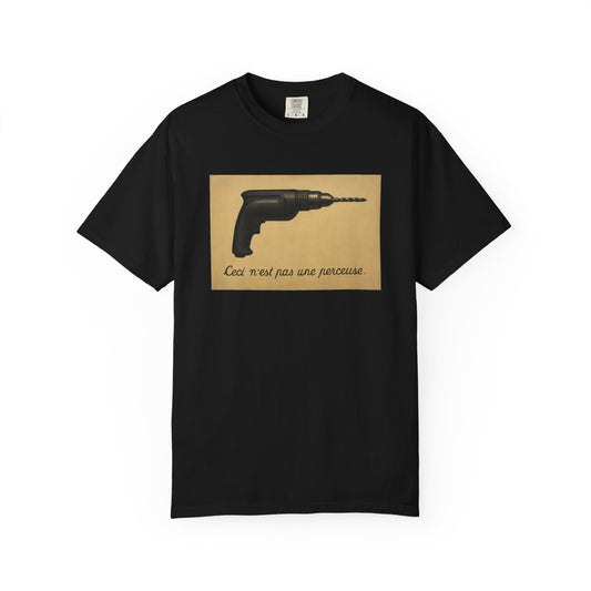 Drill Gun Art - French Typography T-Shirt