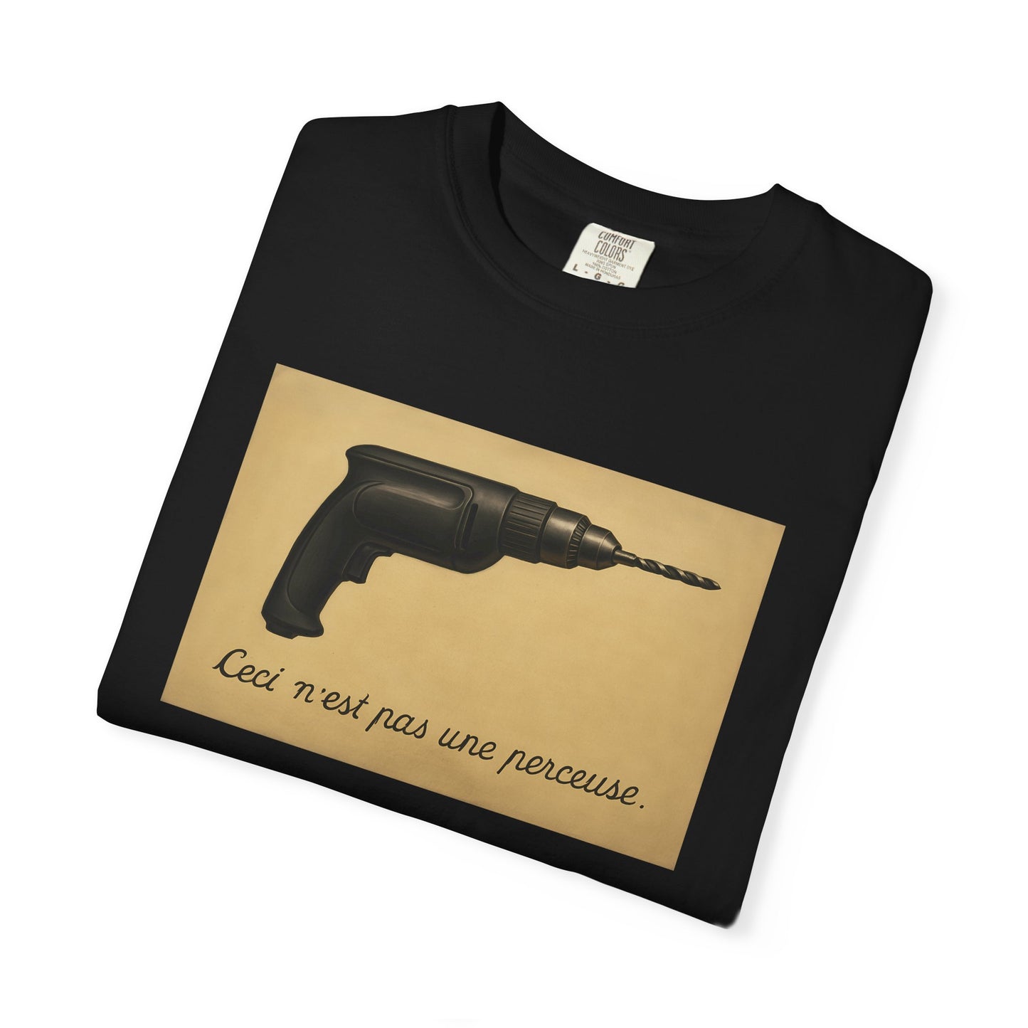 Drill Gun Art - French Typography T-Shirt